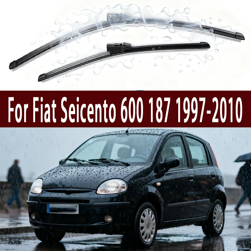 

For Fiat Seicento 600 187 1997-2010 2005 2006 2007 2008 2009 Front Windshield Wiper Blades 2pcs Windscreen Window Accessories