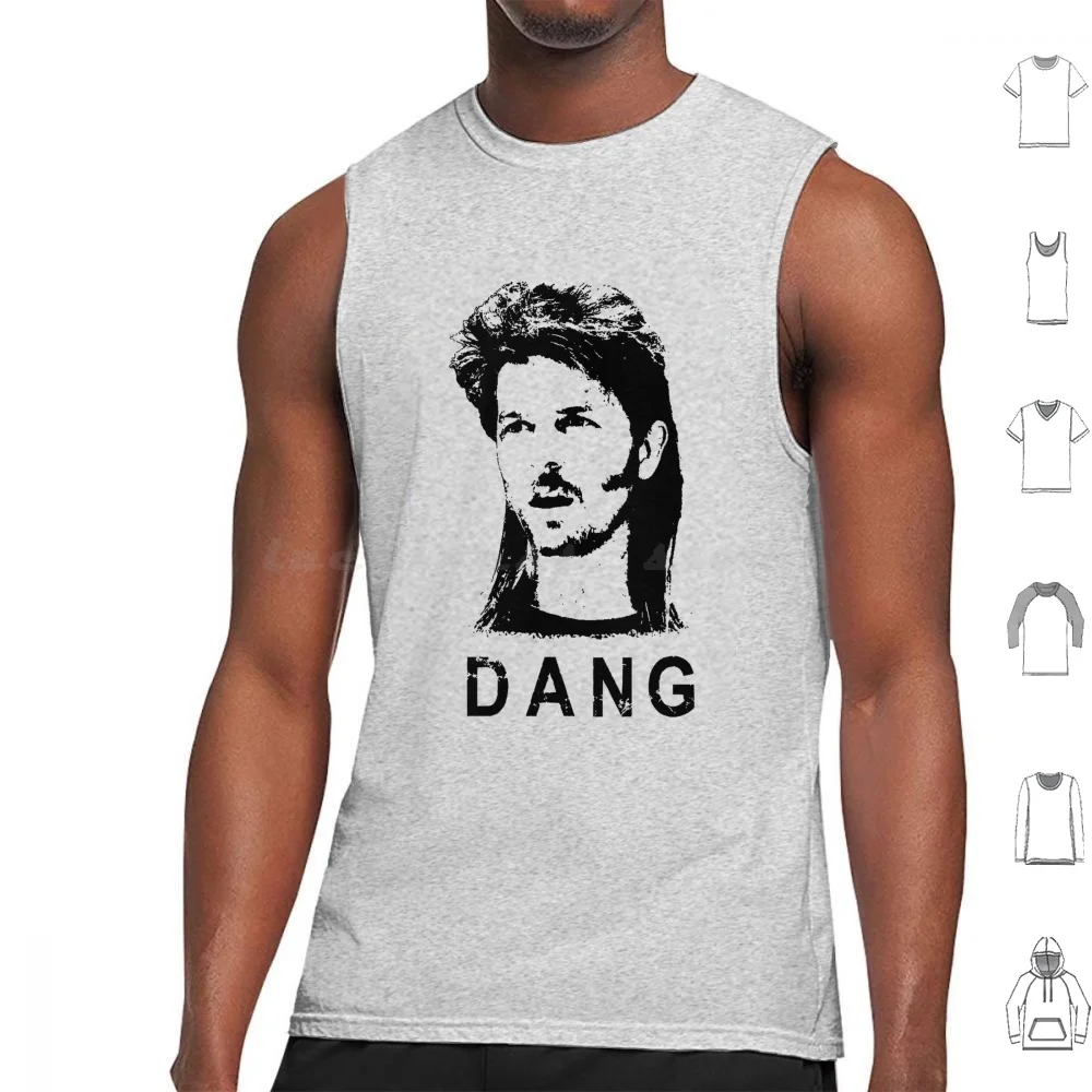 

Joe Dirt-Dang Black Portrait Gift For Fans Tank Tops Vest Sleeveless Joe Dirt Dang Black Portrait For Fans Joe Dirt Joe