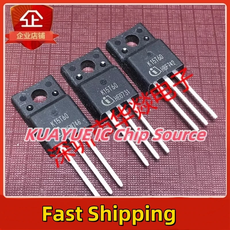 10PCS-30PCS/ K15T60 IKA15N60T  TO-220F IGBT  600V 15A  Fast Shipping Quality Guarantee