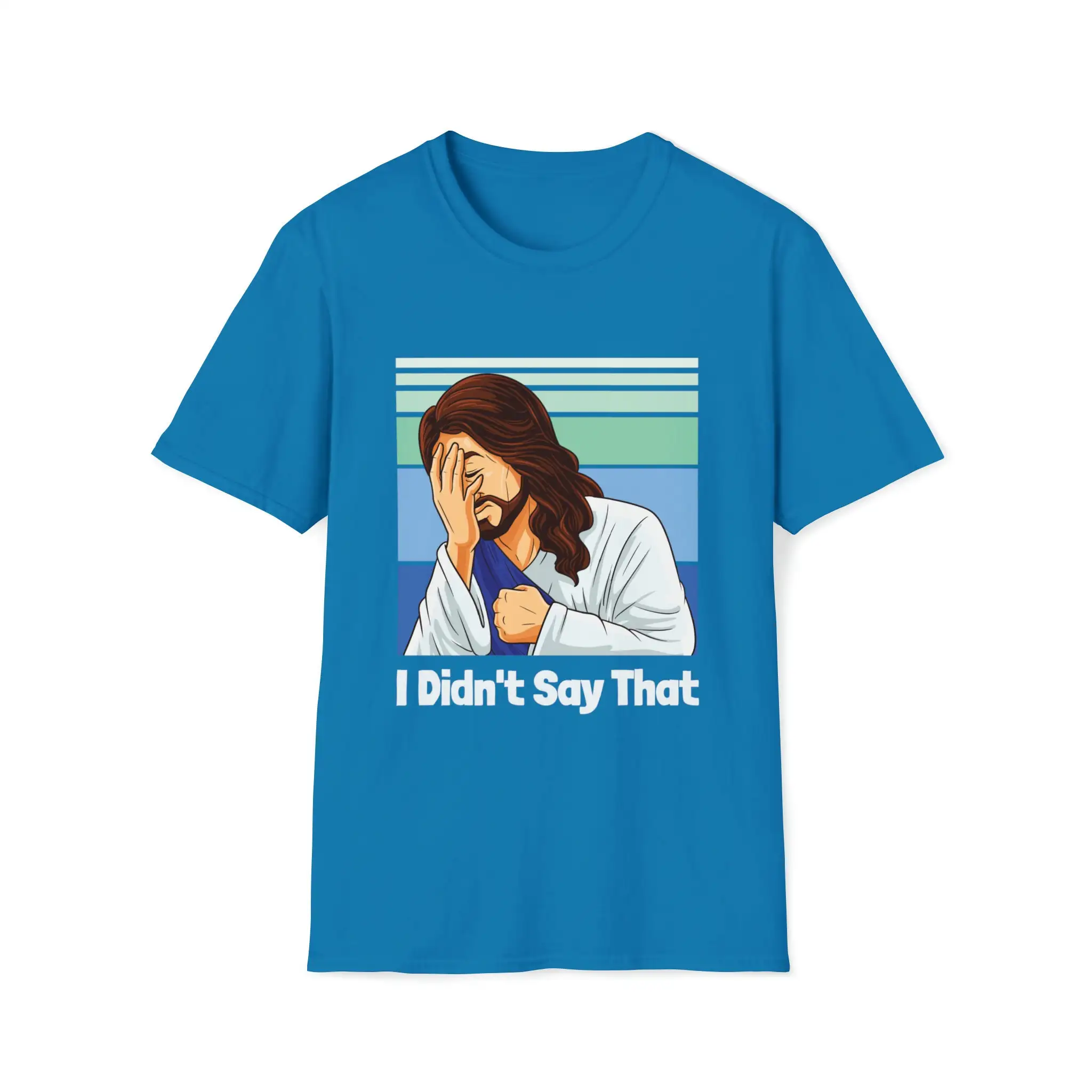 Jesus Face Palm I Didnt Say That Softstyle T Shirt