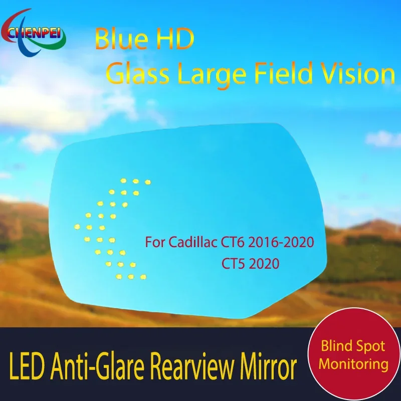 

Large View Blue Mirror Anti-Glare Electrically Heated Rearview Mirror With LED Turn Indicator For Cadillac CT6 16-20 CT5 20