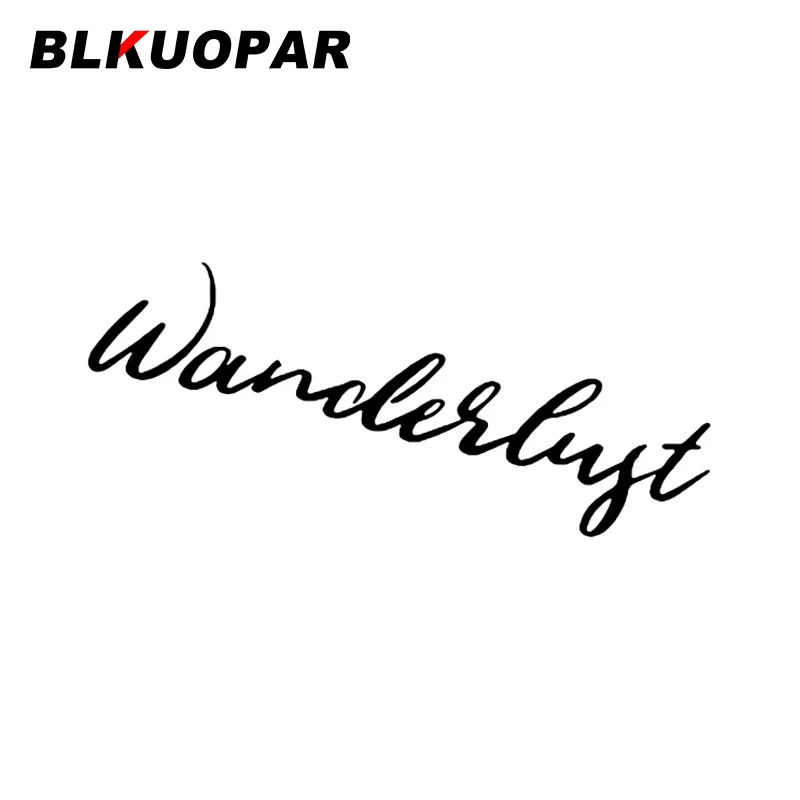 BLKUOPAR  Wanderlust Art Text Silhouette Car Sticker Graphics Decal Sunscreen Die Cut Windows Caravan Motorcycle Car Styling