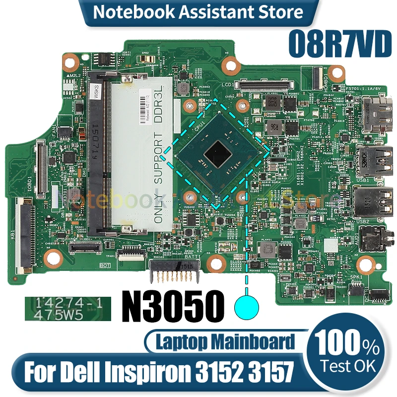 For Dell Inspiron 3152 3157 Laptop Mainboard 14274-1 08R7VD SR29H N3050 DDR3 Notebook Motherboard Tested