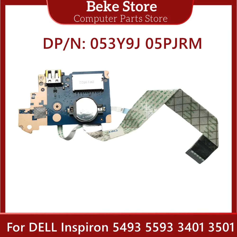 Beke LS-G718P 053Y9J 05PJRM New Original For DELL Inspiron 5493 5593 3401 3501 Laptop USB Board Switch Board CN-053Y9J CN-05PJRM