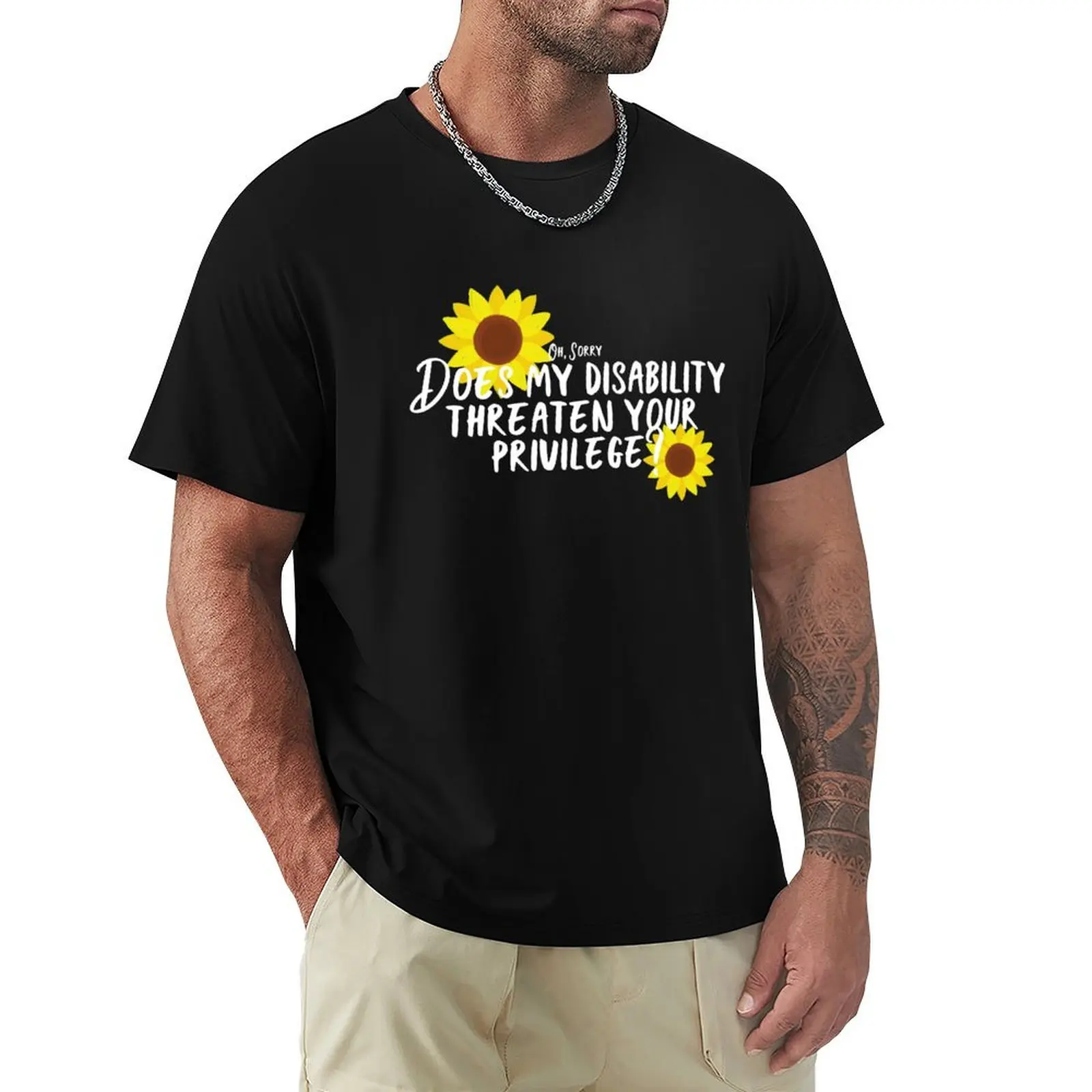 

Does my disability threaten your privilege (white text) T-Shirt Anti-Pilling Casual T-Shirt