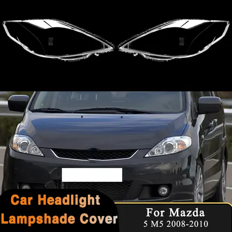 L/R Headlight Lens Cover For Mazda 5 M5 2008 2009 2010 Transparent Lampshade Lamp Case Headlamp Shell Replacement Original Case
