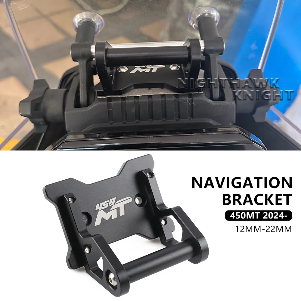 For CFMOTO 450MT 450 MT 450 2024 Motorcycle CNC aluminum GPS Phone Holder Stand Navigation New Black Extension Bracket 12mm/22mm