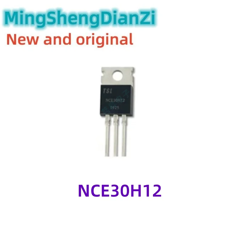 10PCS NCE30H12 TO-220 Brand new in stock