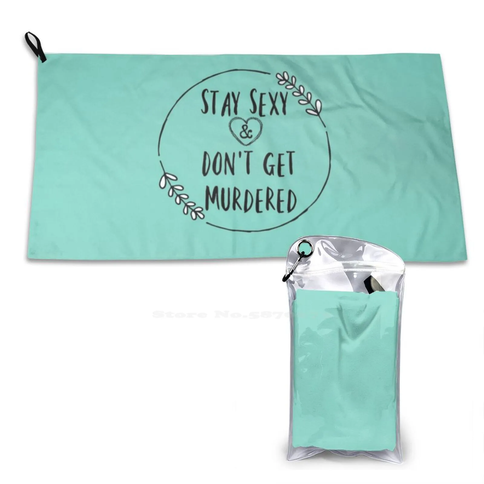 Stay Sexy & Don'T Get Murdered-Blue Soft Towel Quick Dry Beach Towel My Favorite Murder Murderino Podcast True Crime