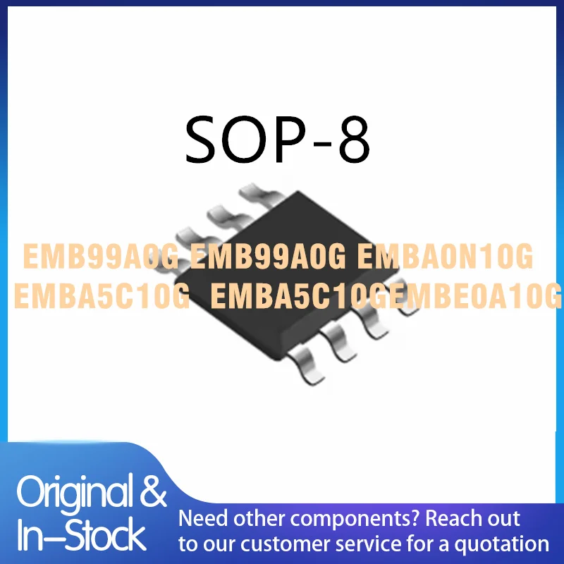 50pieces EMB99A0G（N) EMB99A0G（P) EMBA0N10G EMBA5C10G (N) EMBA5C10G（P) EMBE0A10G SOP-8 EMB MOSFET