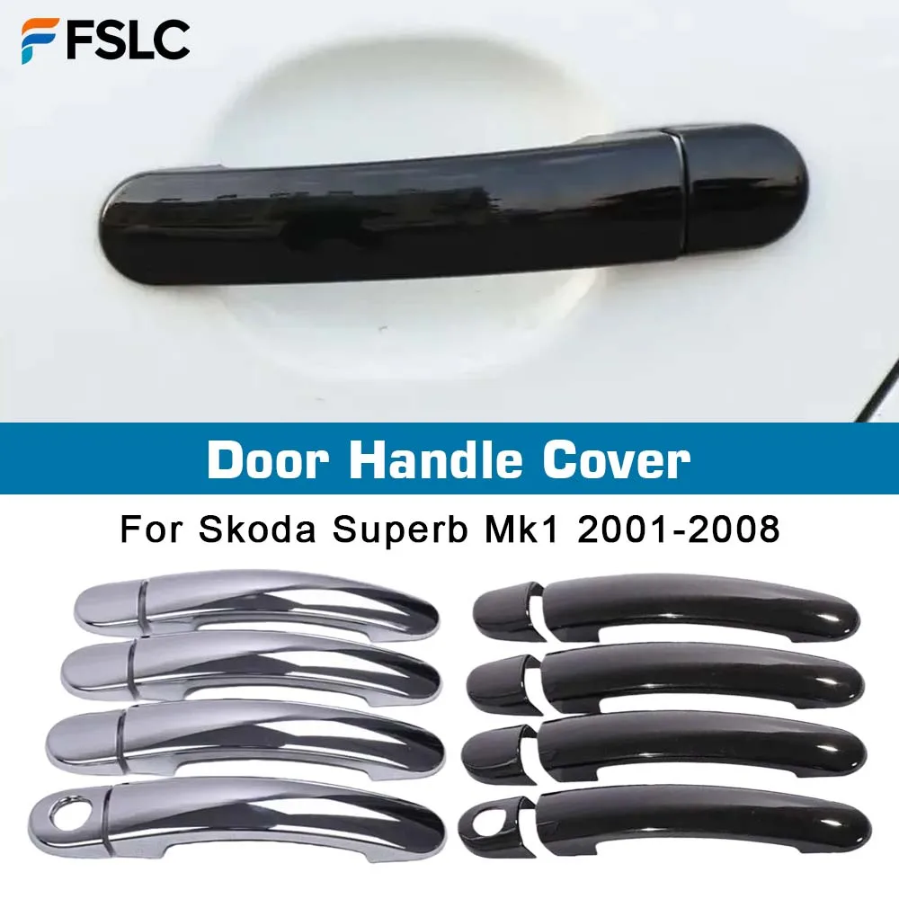 

⭐Genuine⭐ Car Decoration Door Handle Covers For Skoda Superb Mk1 2001-2008 Gloss Black Chrome Accessories Exterior Stickers
