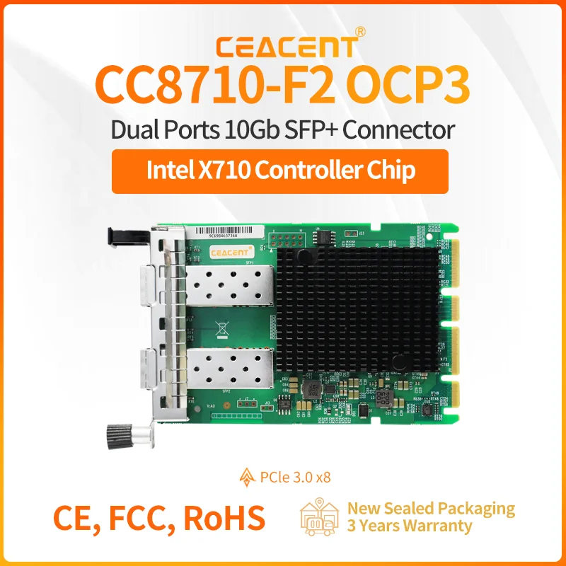 

X710-F2 OCP3 CEACENT CC8710-F2 OCP3 Intel X710-BM2 10G OCP 3.0 NIC Dual SFP+Port Wried Network Adepter