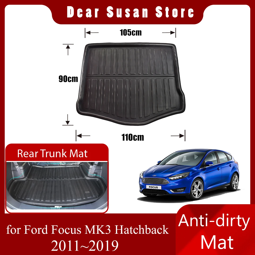 

Car Special Rear Trunk Mat for Ford Focus 3 MK3 Hatchback 2011~2019 Tray Waterproof Luggage Rug Pad Space Liner Cover Accessorie