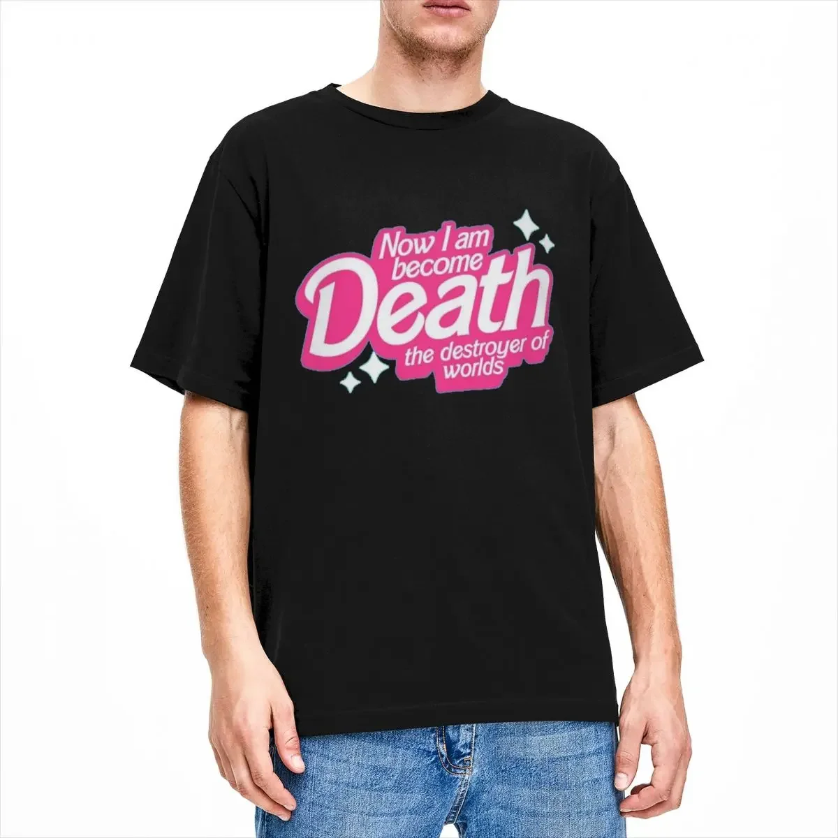 Now I Am Become Death Accessories Shirts Men Women Ryan Gosling New Movie Cotton Tees Round Collar Short Sleeve Original Clothes