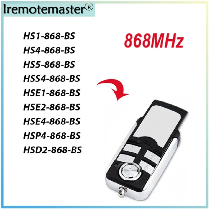 

for 868.35MHz HSE4 BS HS1 HS4 HS5 HSP4 HSD2 HSE2 HSE5 HSE1 868 BS Garage Door Remote Control BS Rolling Code Remote