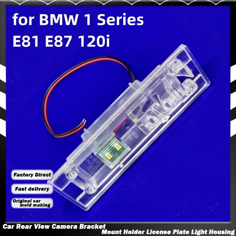 Car Rear View Camera Bracket Mount Holder License Plate Light Housing with LED Light for BMW 1 Series E81 E87 120i