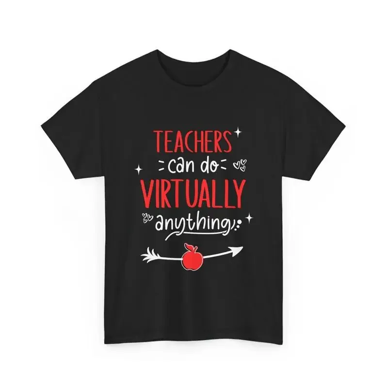 Teachers Virtually Anything T Shirt Teacher Appreciation