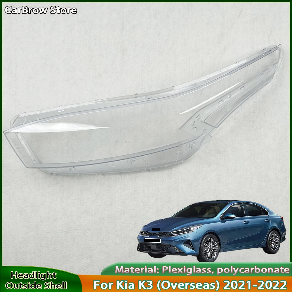 

For Kia K3（Overseas）2021 2022 Headlight Cover Transparent Headlamp Shell Lens Replace Original Lampshade Plexiglass