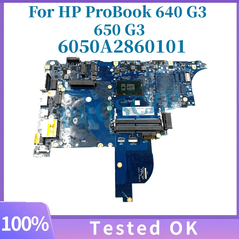 

6050A2860101 For HP 640 650 G2 G3 I5-7200 I5-7300 I7-7600 916828 916829 916833 916833 916835 laptop Motherboard with100% Tested
