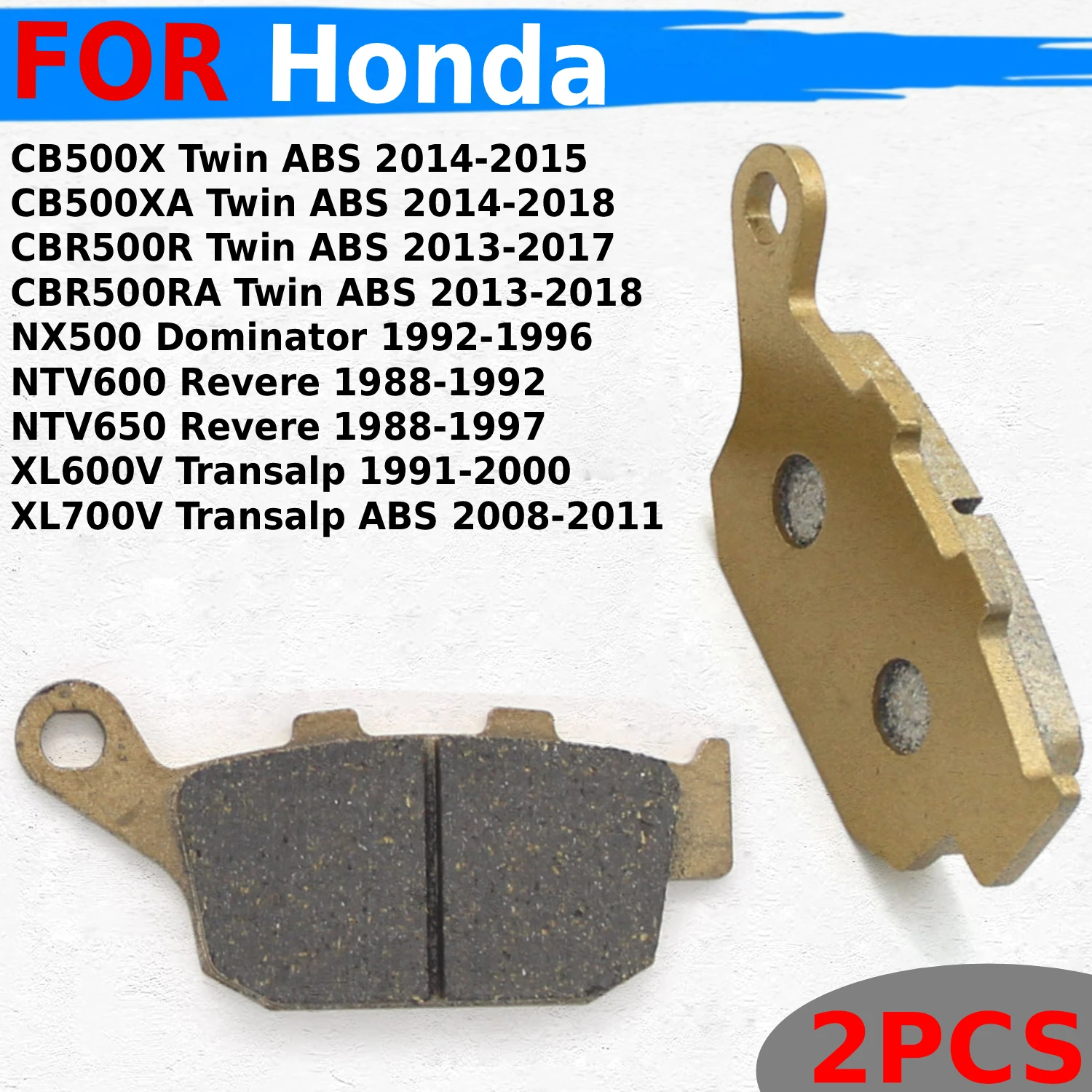 

Motorcycle Rear Brake Pads For Honda CB500X CB500XA CBR500R CBR500RA TwinM NX500 Dominator NTV600 NTV650 XL600V XL700V Transalp
