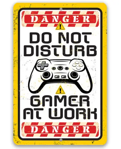 Metal Sign - Do Not Disturb Gamer - Perfect Game Room and Man cave Decor