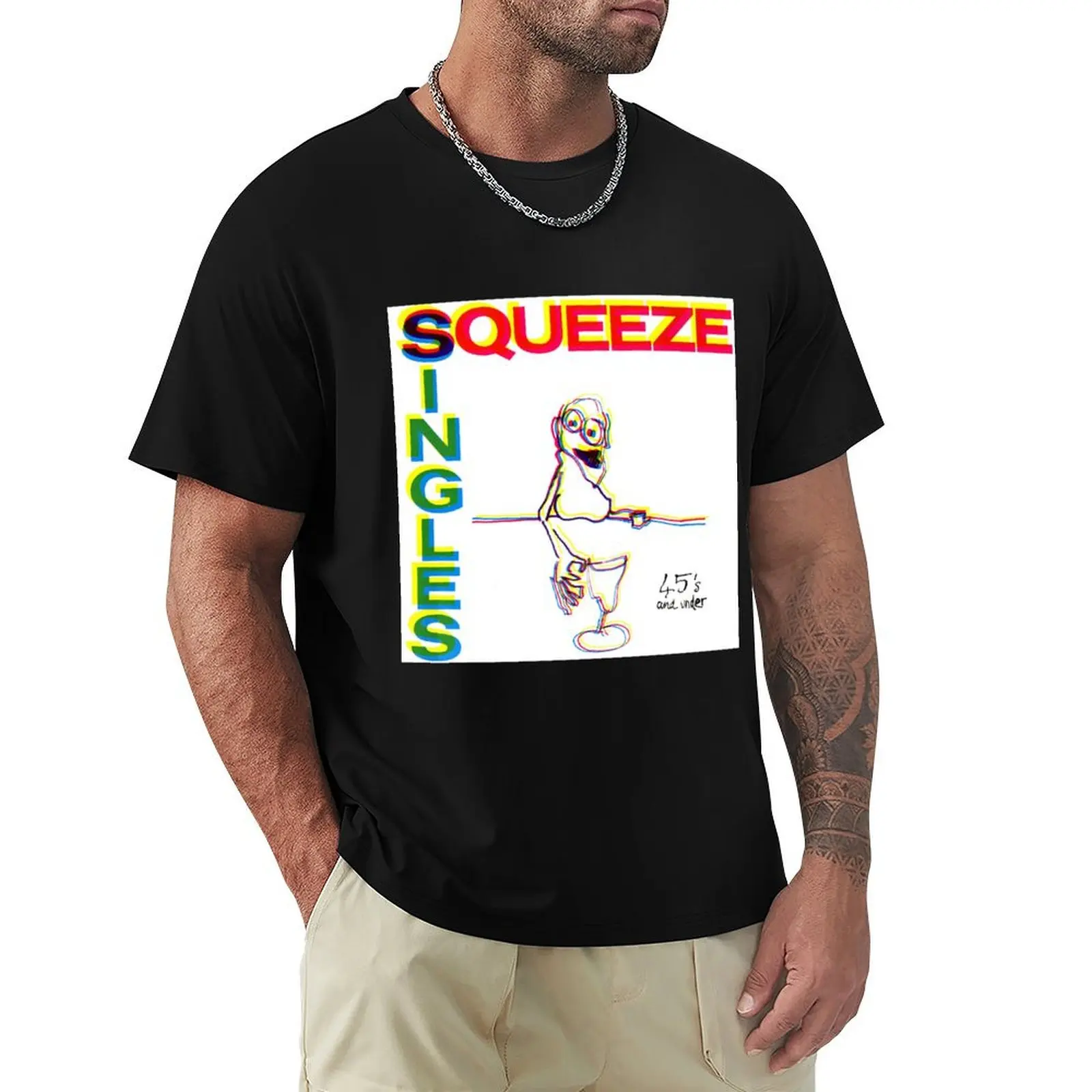 Squeeze singles 45s and under T-Shirt t shirts with prints T-Shirt