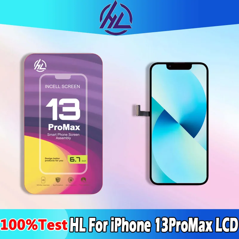 

HL LCD incell для IPhone 13Pro ЖК-дисплей с сенсорным экраном и 3D сенсорным экраном, сменный дисплей OEM ЖК-экраны для iPhone13Promax LCD