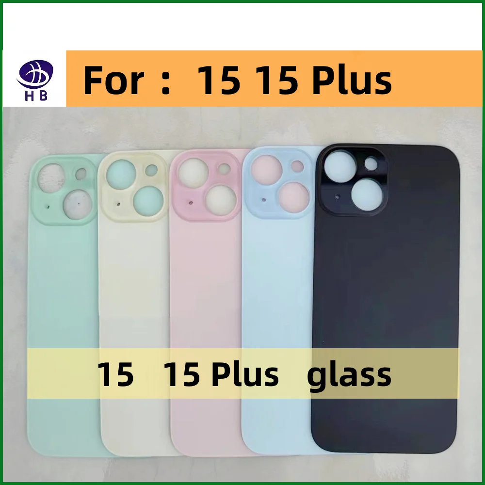 For iPhone 15 15 Plus Back Cover Glass Fast Replacement High Quality Housing Battery Cover Big Hole Rear Glass+3M Tape 15Plus