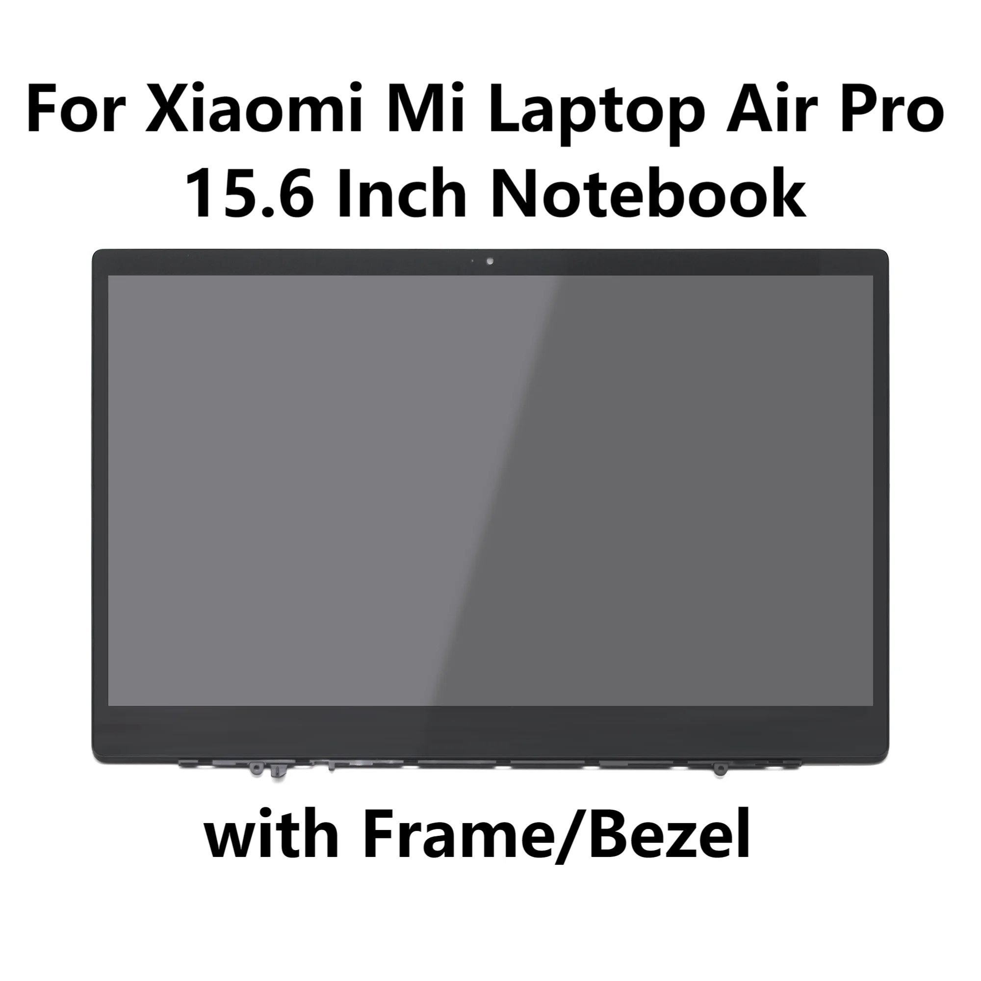 15.6'' For Xiaomi Mi Laptop Air Pro 15.6 Inch Notebook IPS LCD Screen Display Matrix Glass Assembly+Frame 1920x1080 NV156FHM-N61