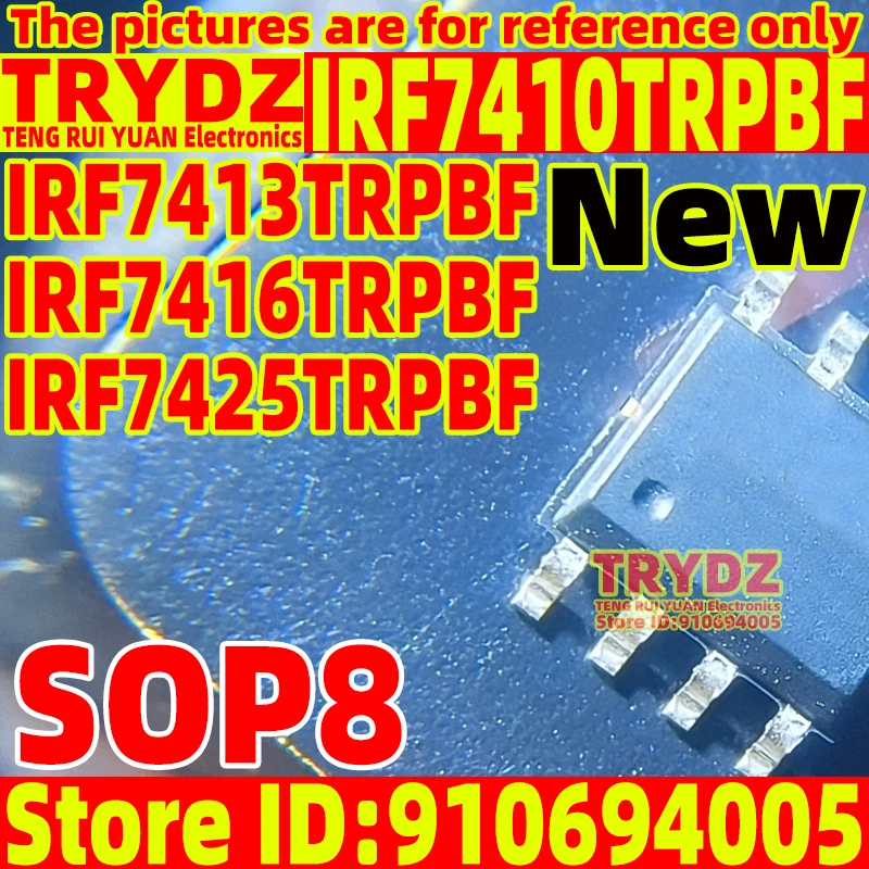100-10pcs New IRF7410 IRF7413 IRF7416 IRF7425 IRF7410TRPBF IRF7413TRPBF IRF7416TRPBF IRF7425TRPBF SOP8