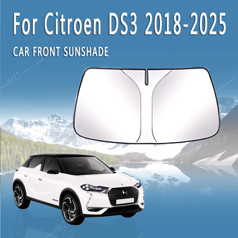 

Car Front Windshield Sunshade Heat Reflector Windscreen Protect Car Interior For Citroen DS3 Crossback 2018~2025 2026