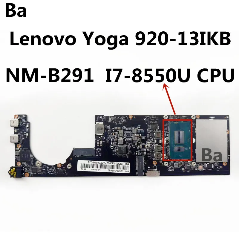 

For Lenovo Yoga 920-13IKB Laptop Motherboard.NM-B291 Motherboard.CPU I7-8550U 100% test work