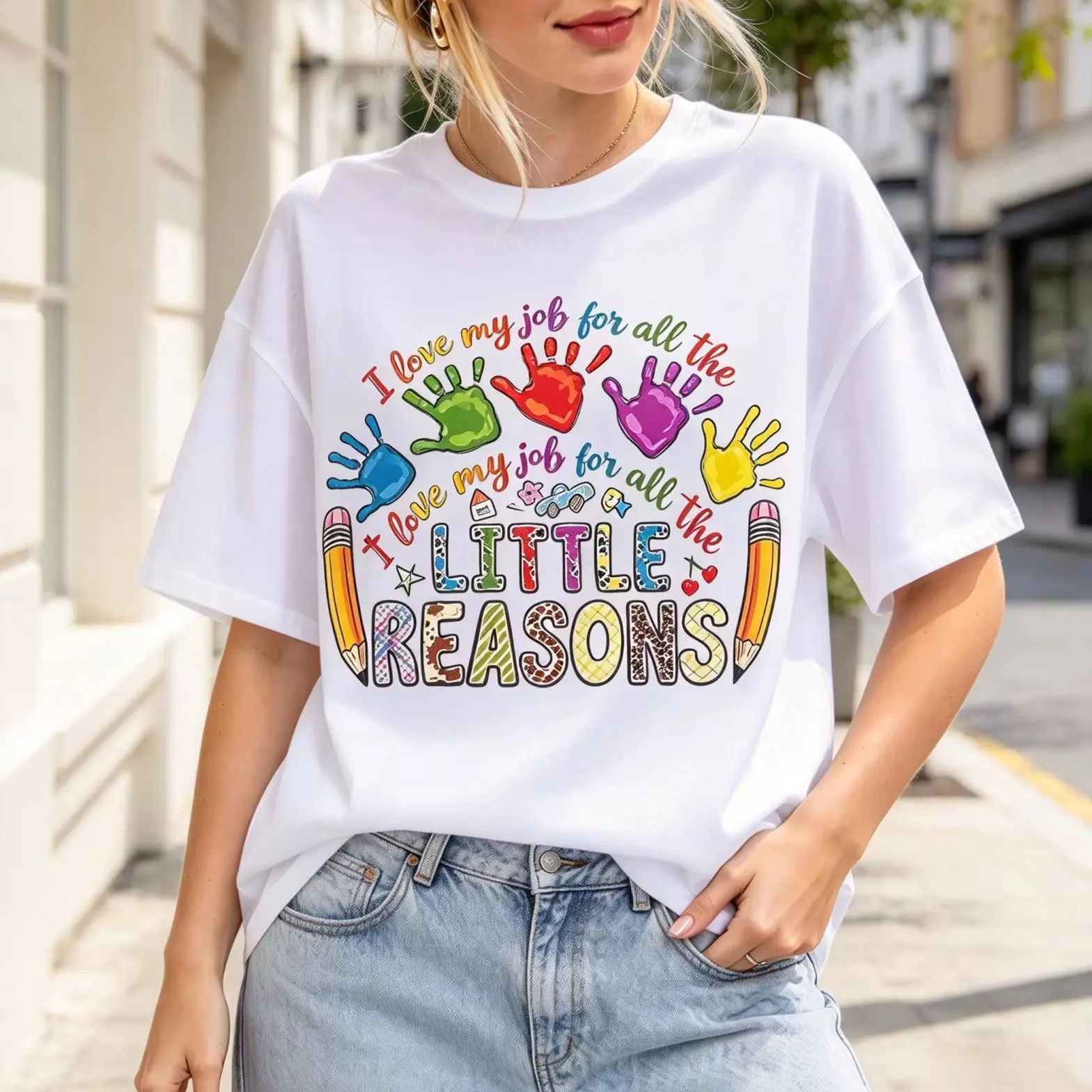 Women Teacher T Shirt I Love My Job For All The Little Reasons Colorful Handprint Pencil Graphic Short Sleeve Tops