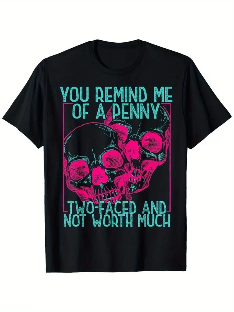 Funny Penny Quote T-Shirt You Remind Me Of A Penny Graphic Tee Pink Text Soft Stretch Fabric Unisex Casual Shirt All-Season