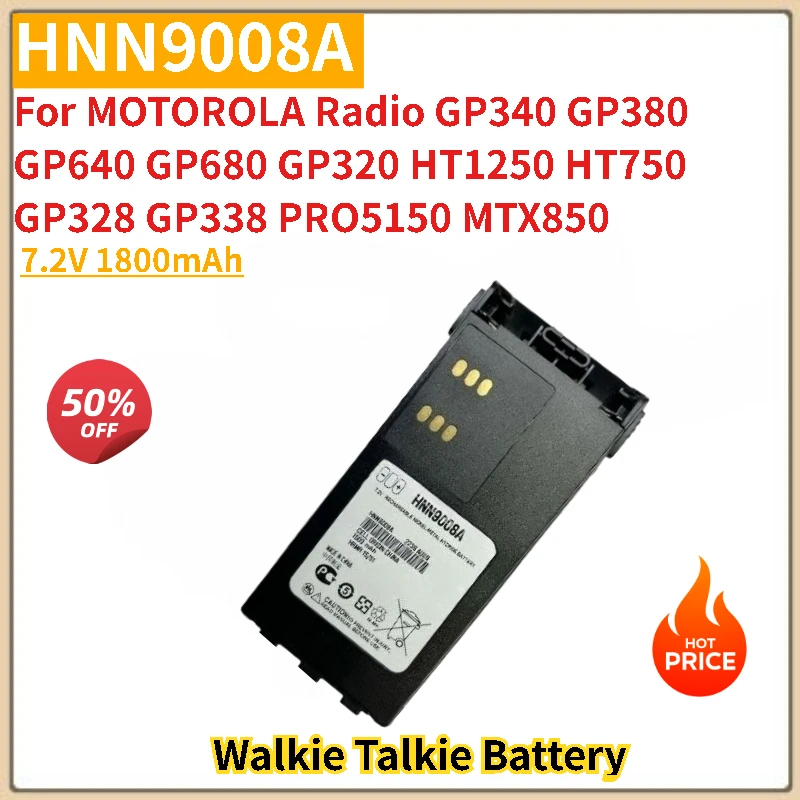 

High Quality HNN9008A Battery 7.2V 1800mAh For MOTOROLA Radio GP640 GP680 GP340 GP380 GP320 HT1250 Walkie Talkie Brand New