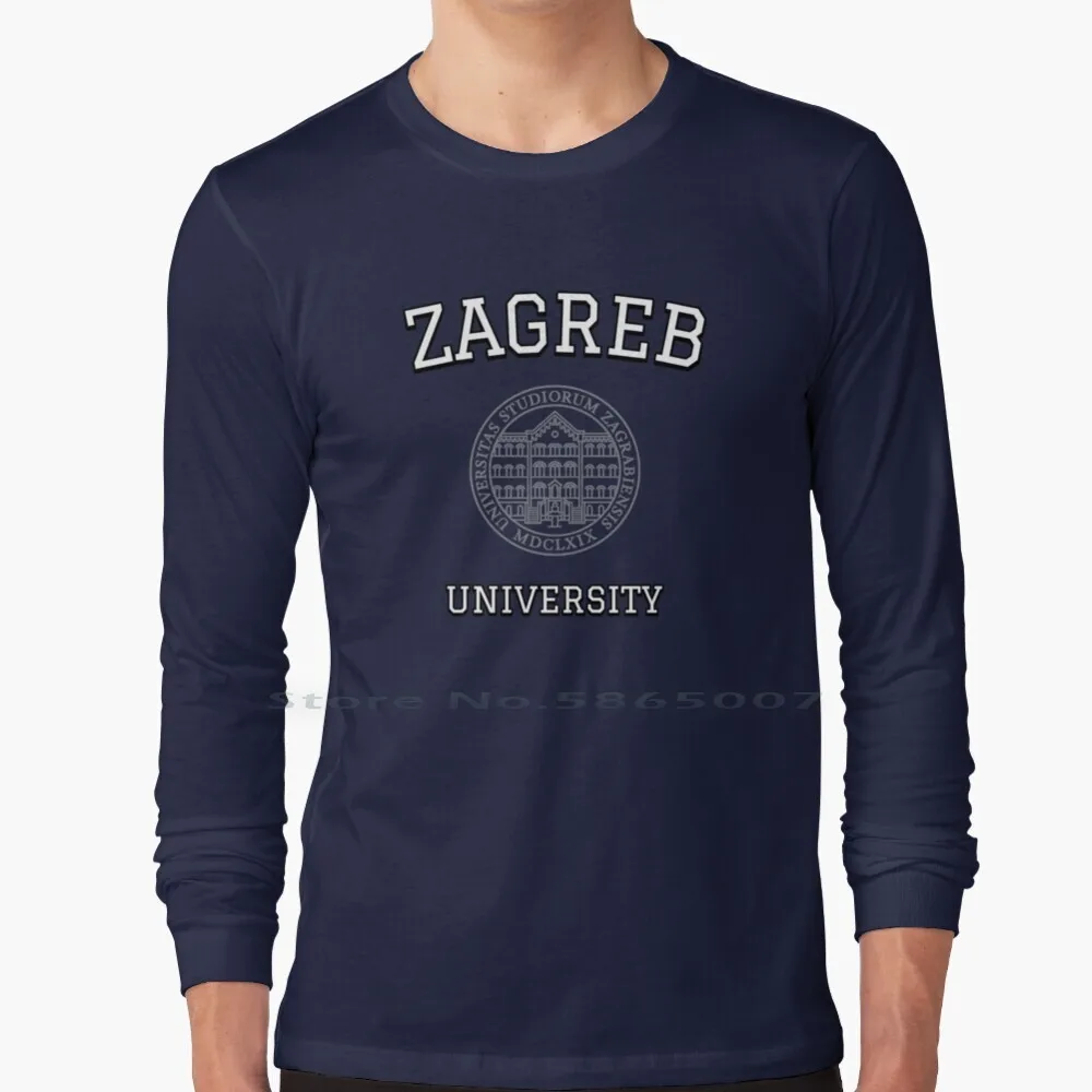 Zagreb University 100% Cotton Long Sleeve T Shirt Zagreb University Rijeka Split Bosnia Balkan Serbia College School Europe