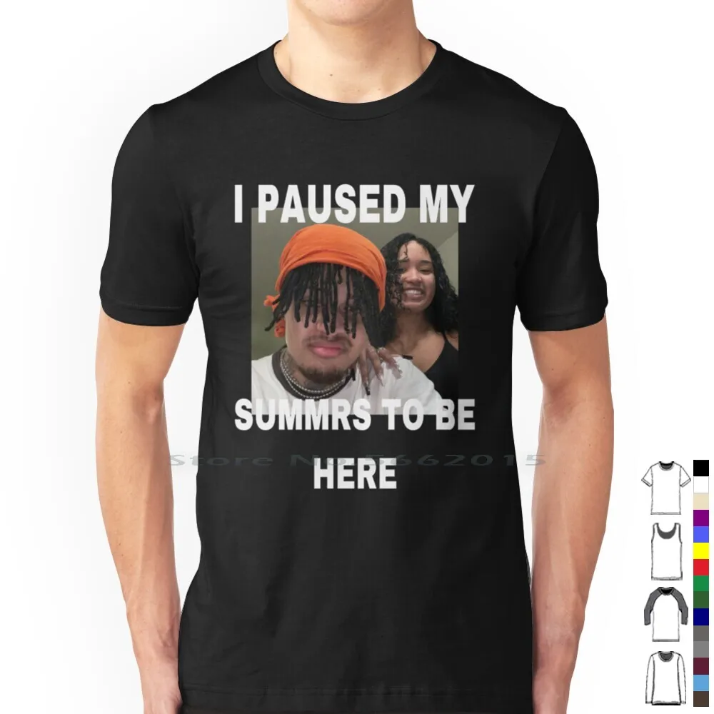 I Paused My Summons To Be Here Tee T Shirt 100% Cotton Summrs Kankan Autumn Slayworld Goonie Izaya Short Long Sleeve Tee Top