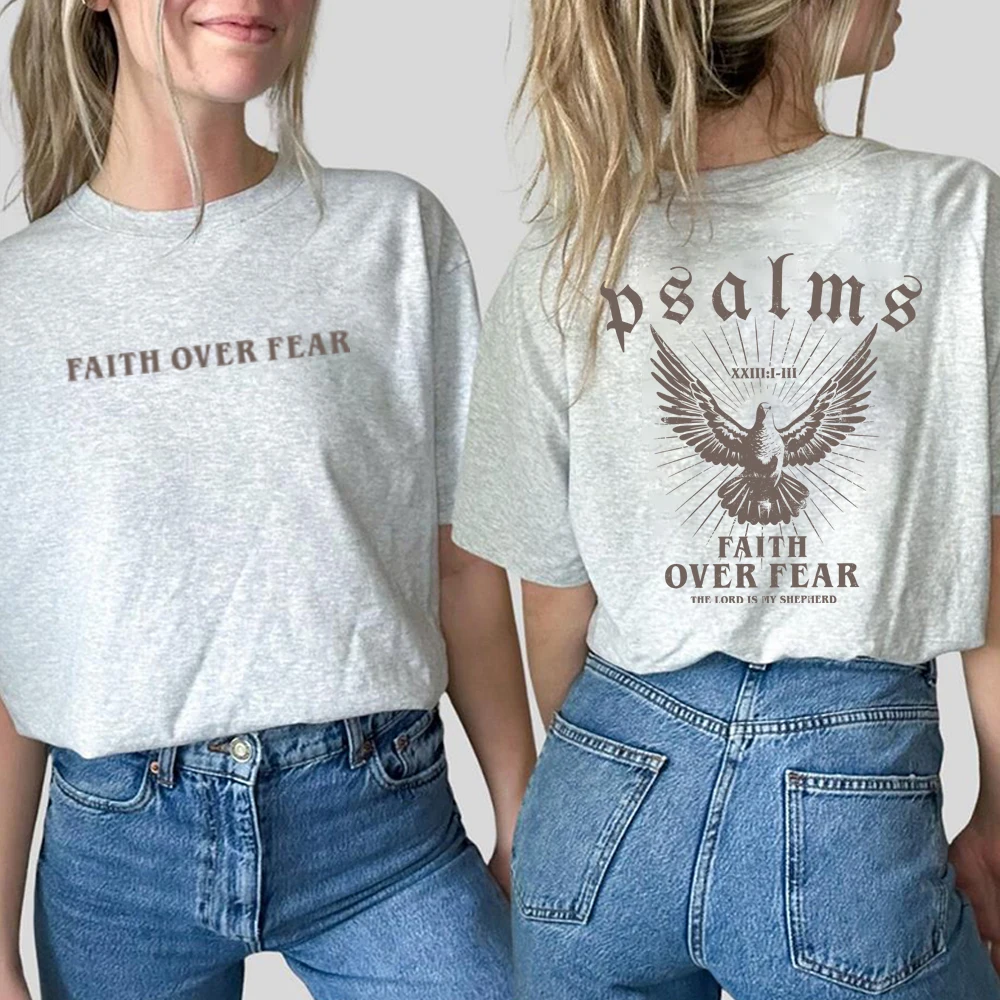 Faith Over Fear T Shirt Bible Verse Tshirt Christian Clothes Christian Merch Jesus Is King Motivational Shirt Religious Tee