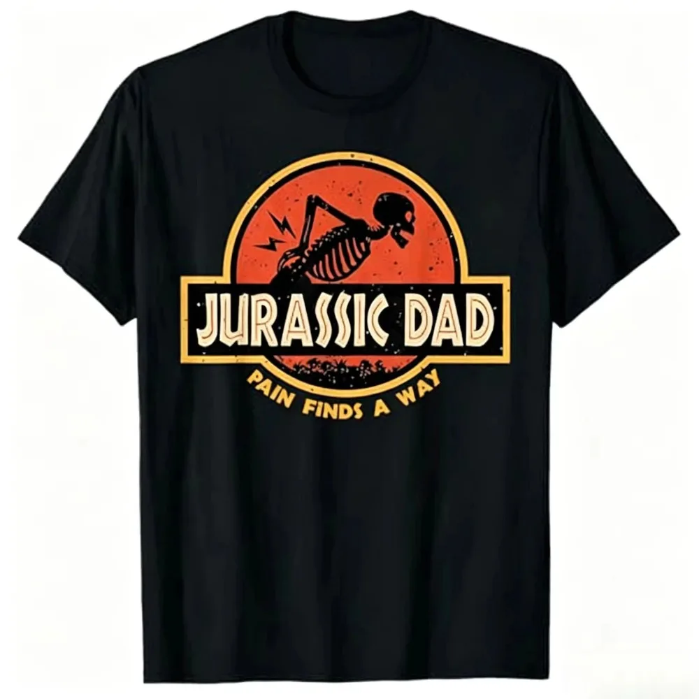 Jurassic Dad Pain Finds A Way Funny Sarcastic Skeleton T-Shirt Prehistoric Dad Joke T-shirt Men's Clothing Summer Short Sleeve