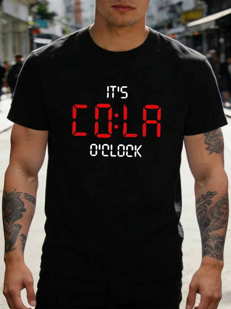 Digital It S Cola O Clock Letter Print Mens Short Sleeve T Shirt Soda Lover Crew Neck Casual Soft Cotton Daily Wear Top For Men
