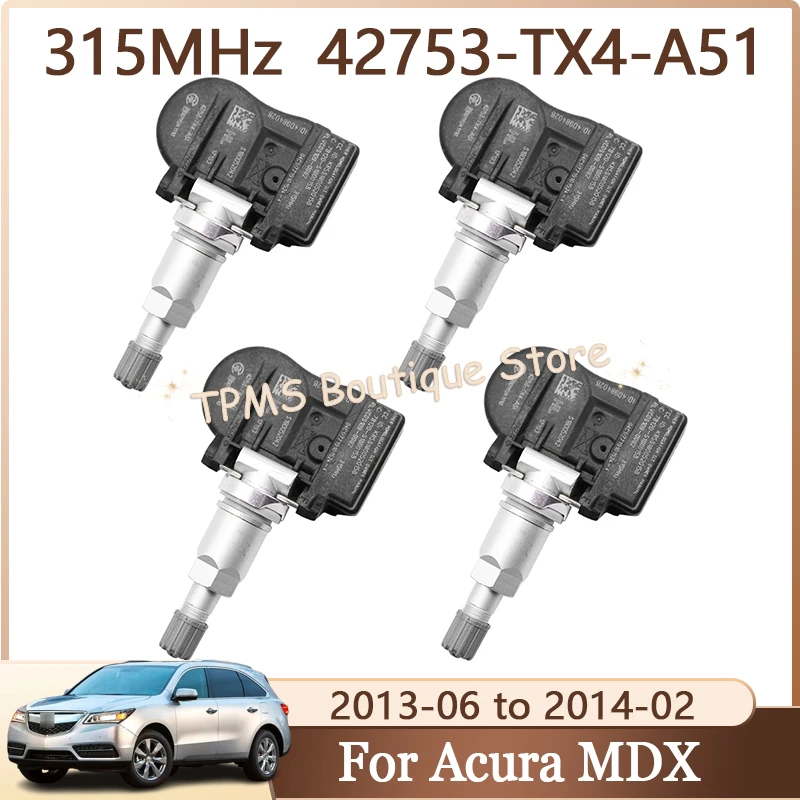 

4pcs/Lot TPMS Tire Sensor 42753-TX4-A51 Tire Pressure Monitoring System 315MHz For Acura MDX RDX RLX