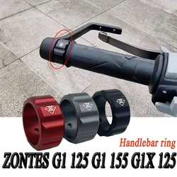 For ZONTES G1 125 G1 155 G1X 125 125G1 155 Motorcycle Handle Ring ZONTES G1 Bow Guard Gap Cover Hand Ring Decorative Cover Modif