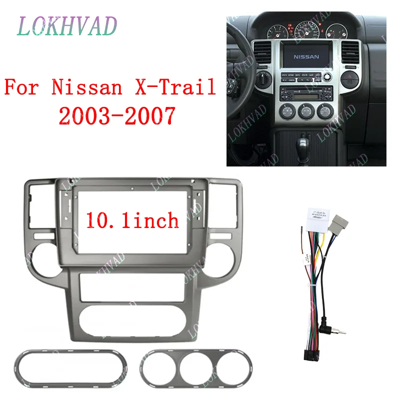 10.1 Inch Car Radio Fascia For Nissan X-trail Xtrail 2003-2007 Android MP5 GPS Player Panel Frame 2 Din Head Unit Dash Cover