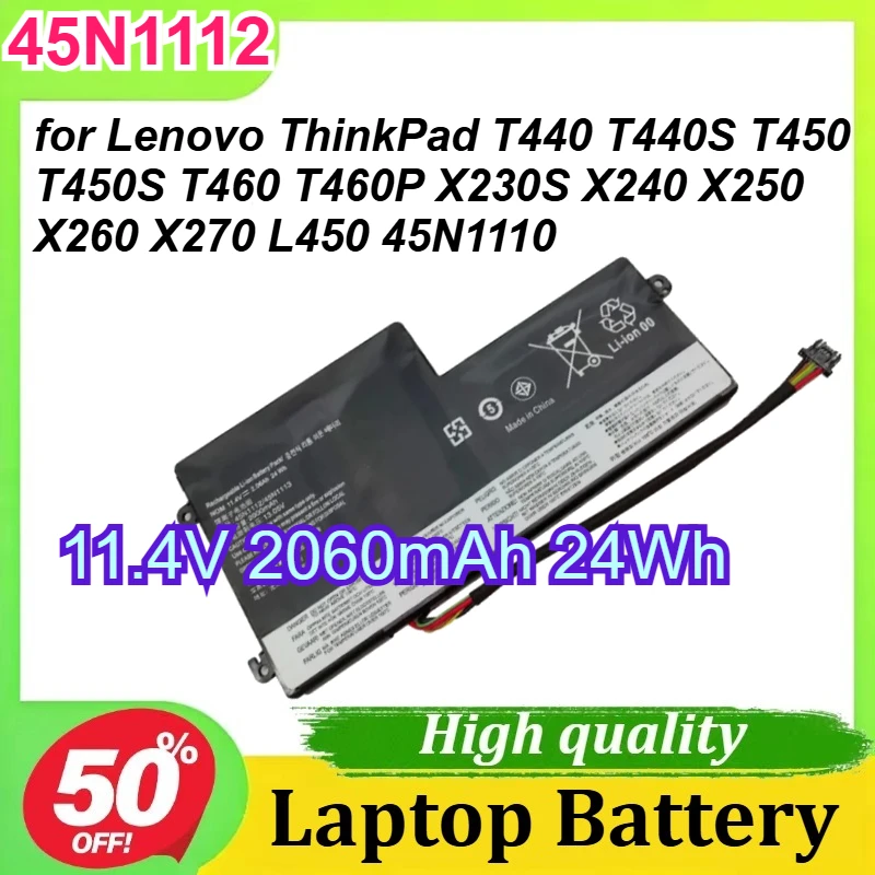 

45N1112 45N1113 11.4V 2060mAh 24Wh for Lenovo ThinkPad T440 T440S T450 T450S T460 T460P X230S X240 X250 X260 X270 L450 45N1110