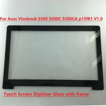 15.6" p15f81 V1.0 For Asus Vivobook S500 S500C S500CA Touch Screen Touch Panel Digitizer Glass With Frame