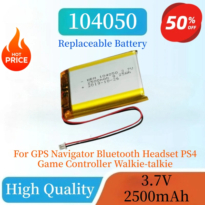 

Brand New 104050 Rechargeable Li-Po Battery 3.7V 2500mAh for GPS Navigator Bluetooth Headset PS4 Game Controller Walkie-talkie