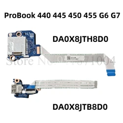 For HP ProBook 440 445 450 455 G6 G7 Laptop SD Card Reader USB Switch Button Board With Cable DA0X8JTH8D0 DA0X8JTB8D0 100% Test