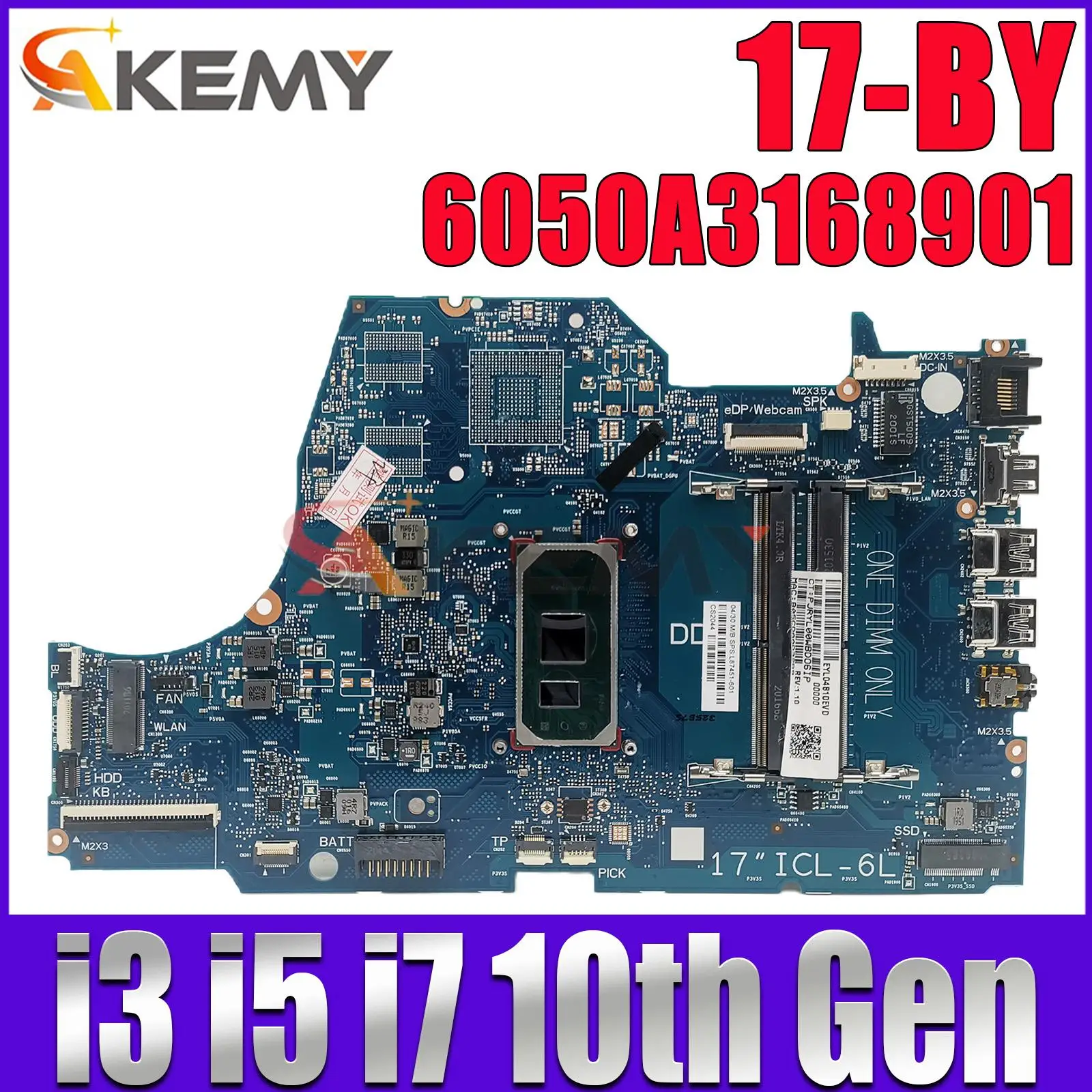 

For HP SERIES 17-BY 17T-BY LAPTOP PC MOTHERBOARD 6050A3168901 Mainboard With I3 I5 I7 10th Gen CPU DDR4 L87451-601 L87450-601