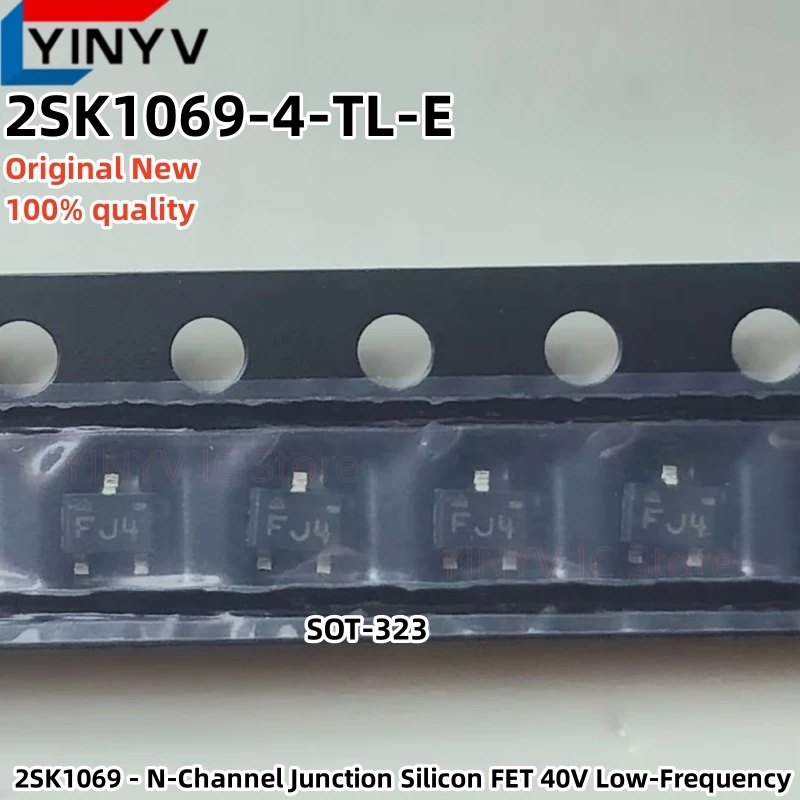 10Pcs/LOT 2SK1069-4-TL-E 2SK1069 FJ FJ4 SOT-323 N-Channel Junction Silicon FET 40V Low-Frequency Original New 100% Quality