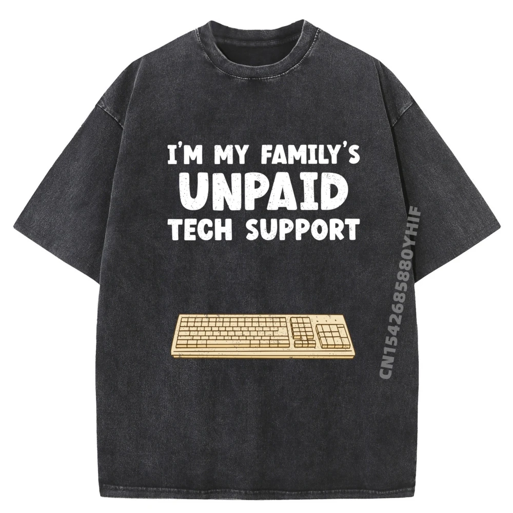 

I M My Family Unpaid Tech Support It Nerd Geek Компьютерные забавные рубашки Мужская хлопковая стираная футболка в стиле хип-хоп